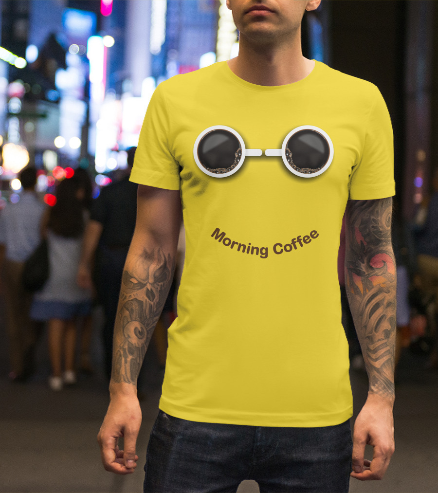 Morning Coffee Smile With Cup Glasses T-Shirt