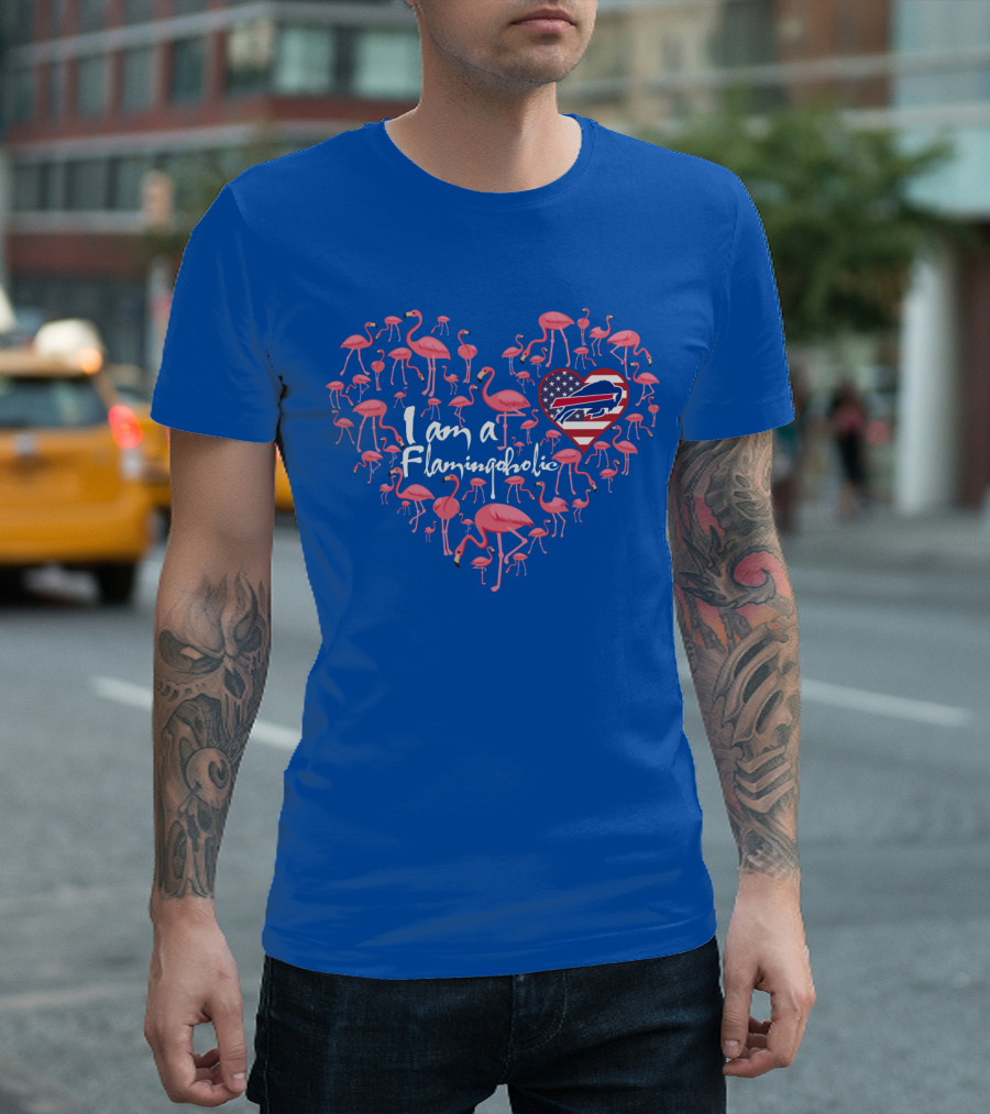 I Am A Flamingoholic Heart With Bills Usa Flag T-Shirt