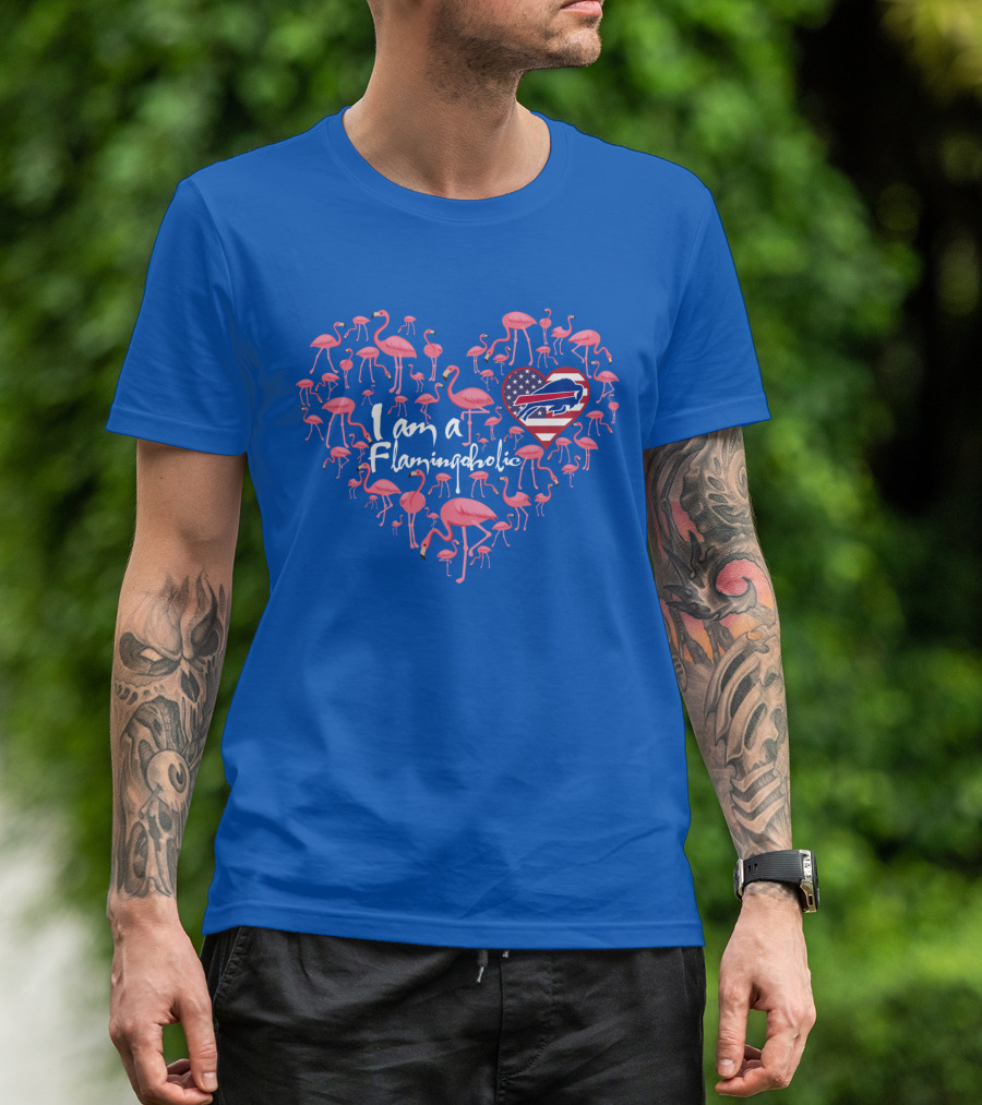 I Am A Flamingoholic Heart With Bills Usa Flag T-Shirt