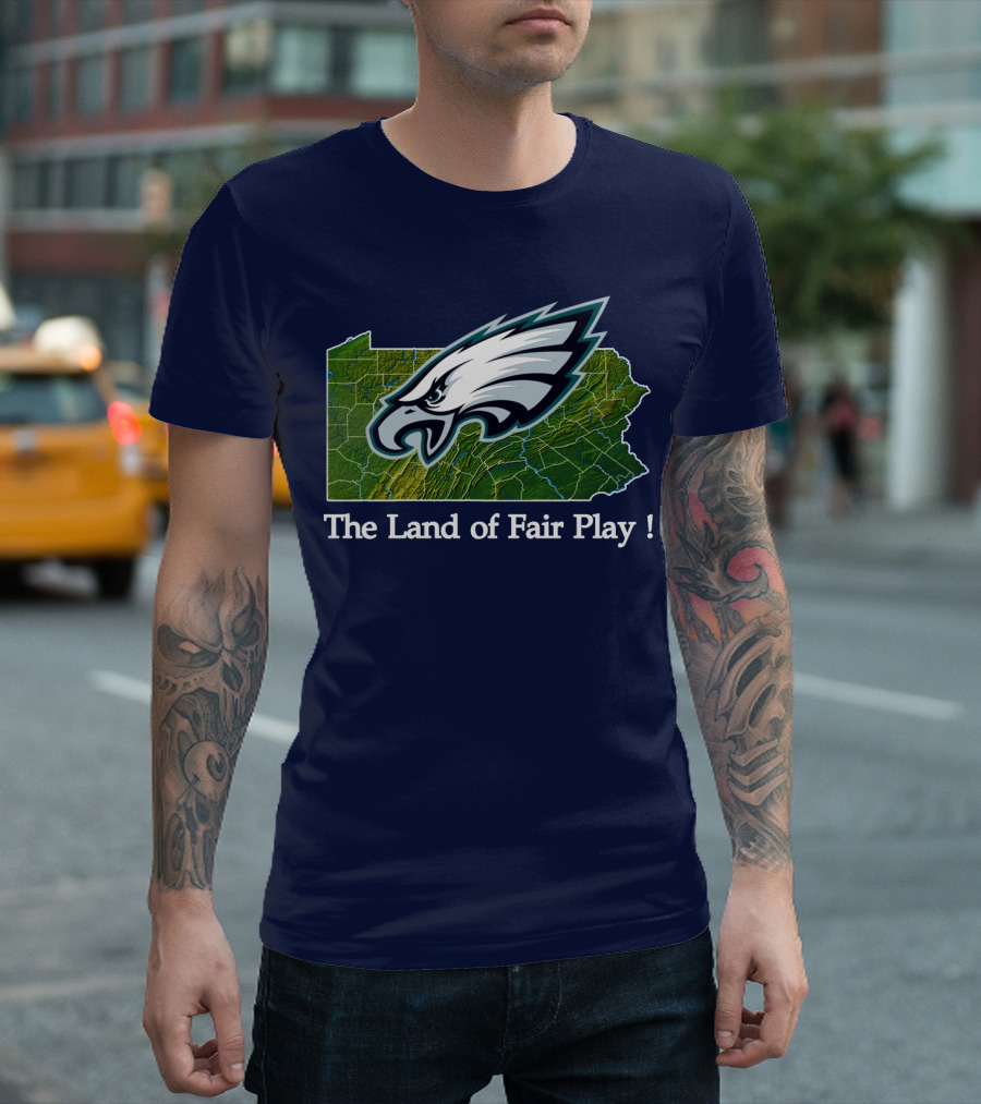 Philadelphia Eagles The Land Of Fair Play Pennsylvania Map T-Shirt