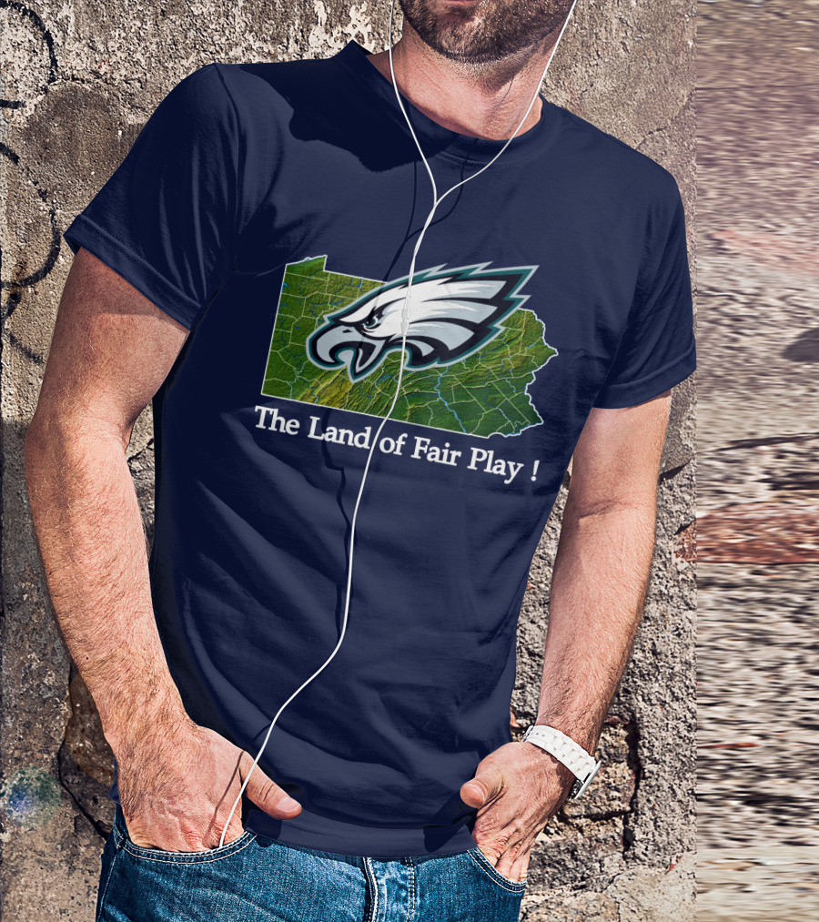 Philadelphia Eagles The Land Of Fair Play Pennsylvania Map T-Shirt