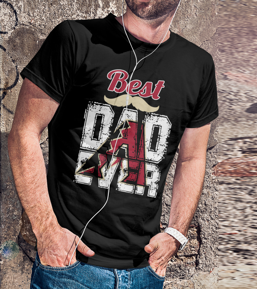 Best Dad Ever Diamondbacks T-Shirt
