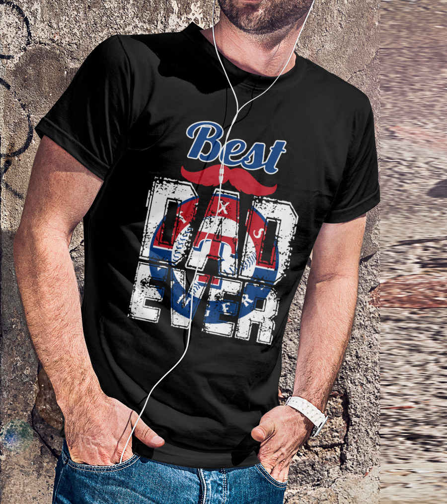Best Dad Ever Texas Rangers Baseball T-Shirt