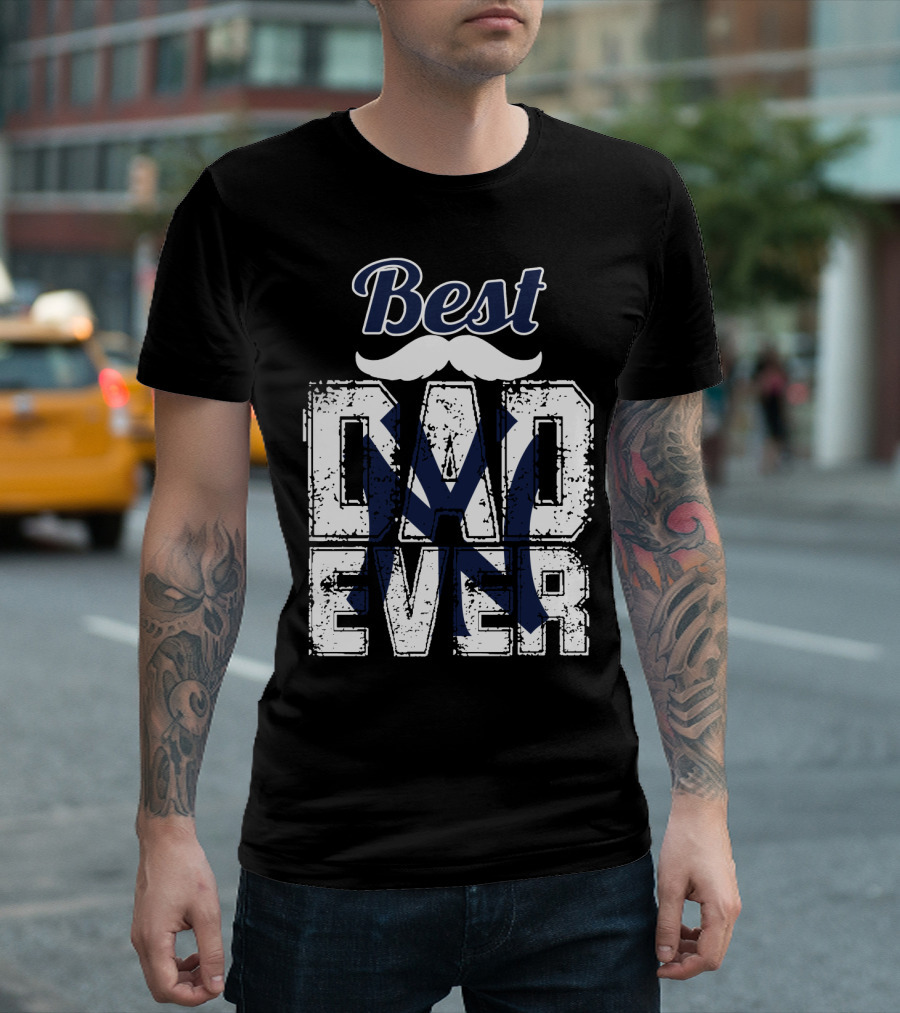 Best Dad Ever Yankees Logo Moustache T-Shirt
