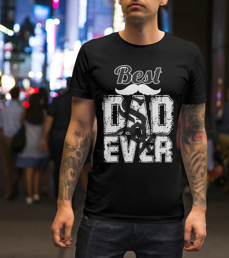 Best Dad Ever White Sox T-Shirt