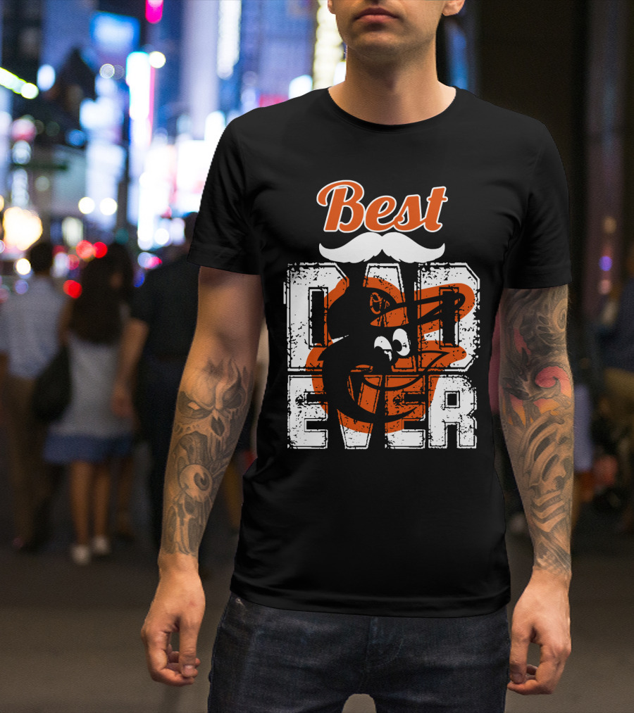 Best Dad Ever Orioles T-Shirt