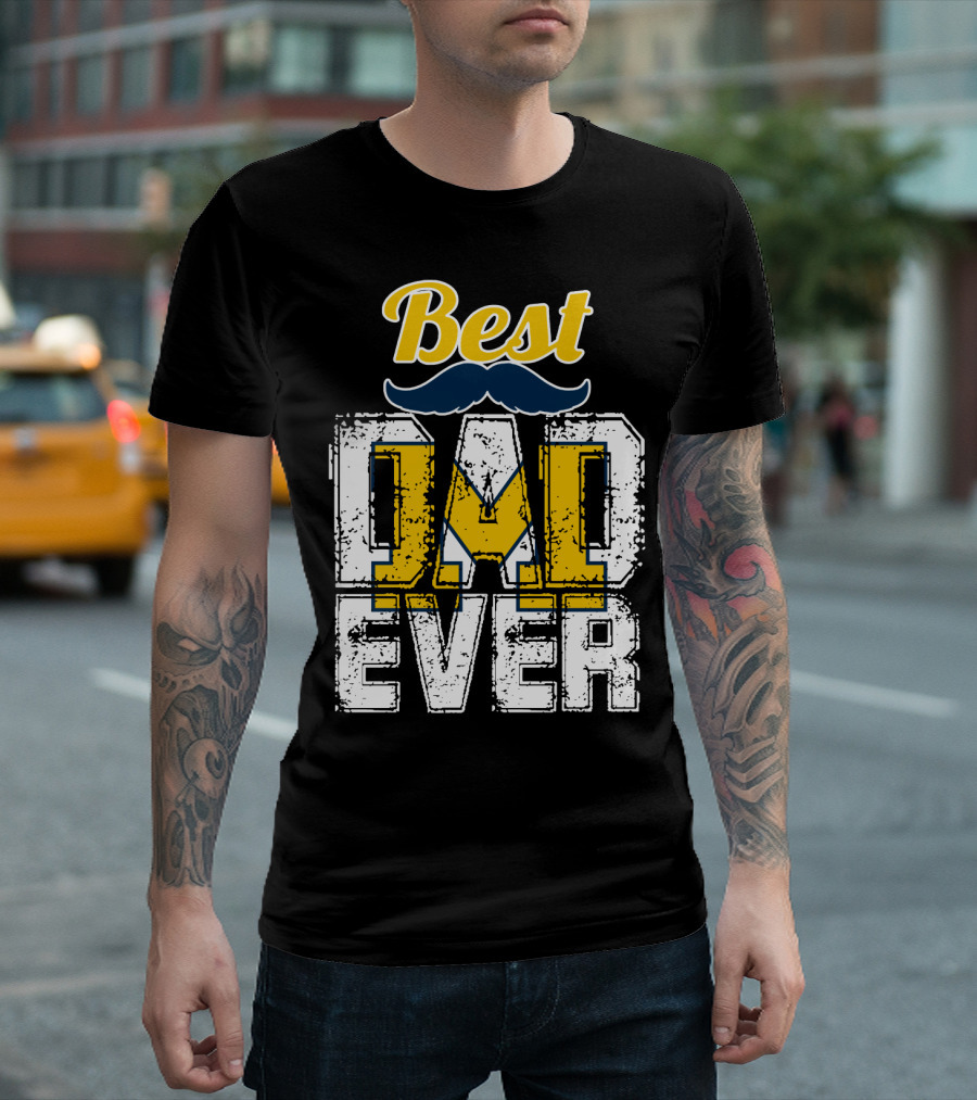 Best Dad Ever Michigan Wolverines T-Shirt