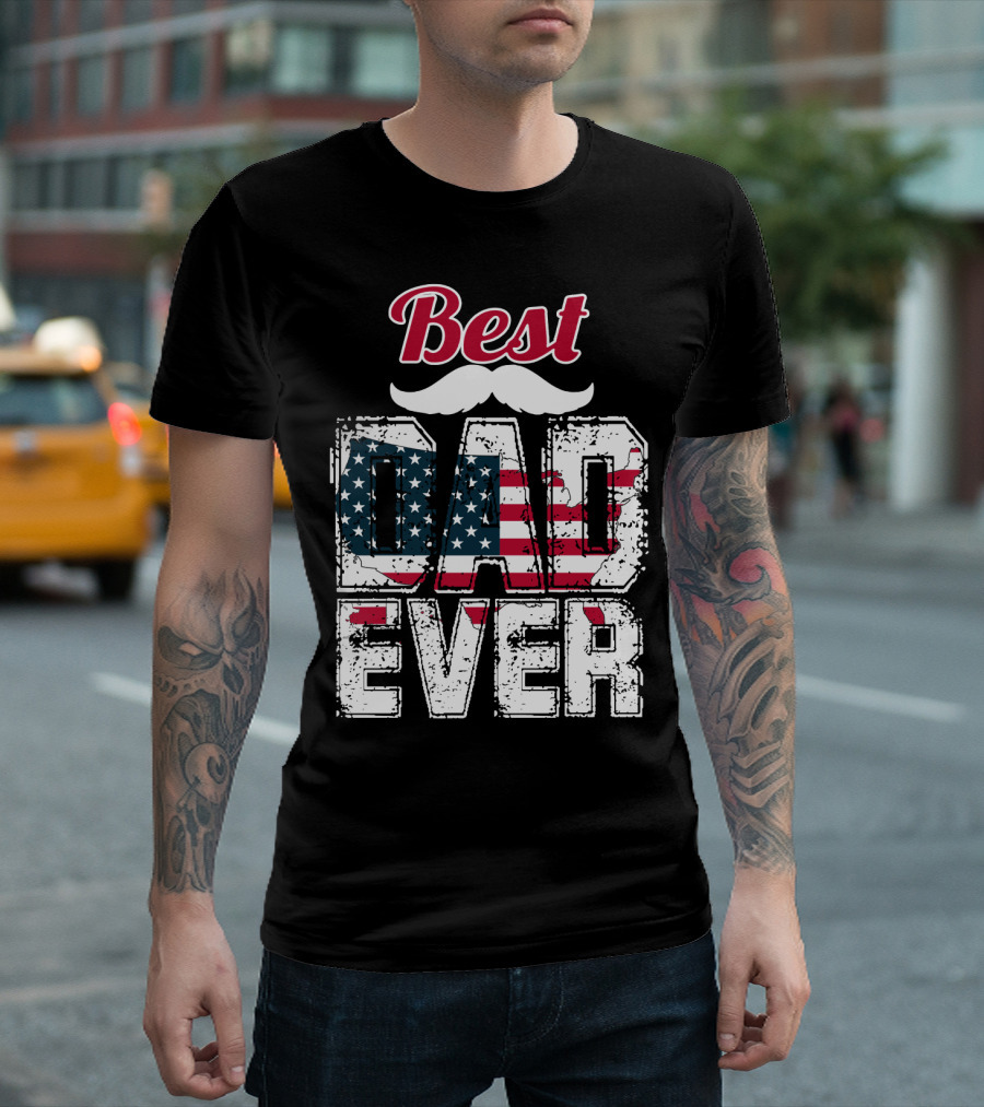 Best Dad Ever American Flag Mustache T-Shirt
