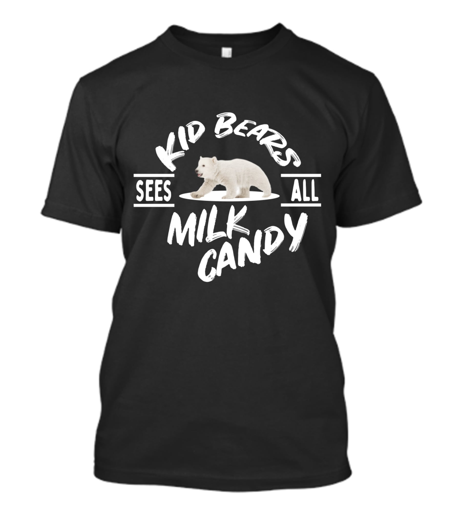 Kid Bears Sees All Milk Candy T-Shirt