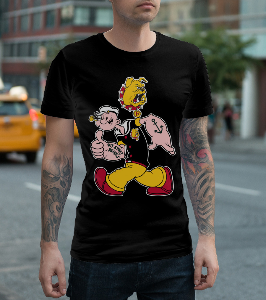 Ferris State Bulldogs My Story Begins Popeye Bulldog T-Shirt