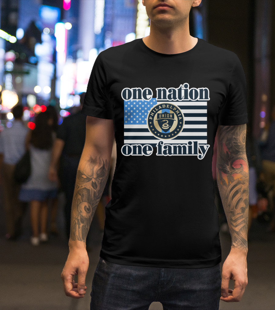 Philadelphia Union One Nation One Family Flag T-Shirt