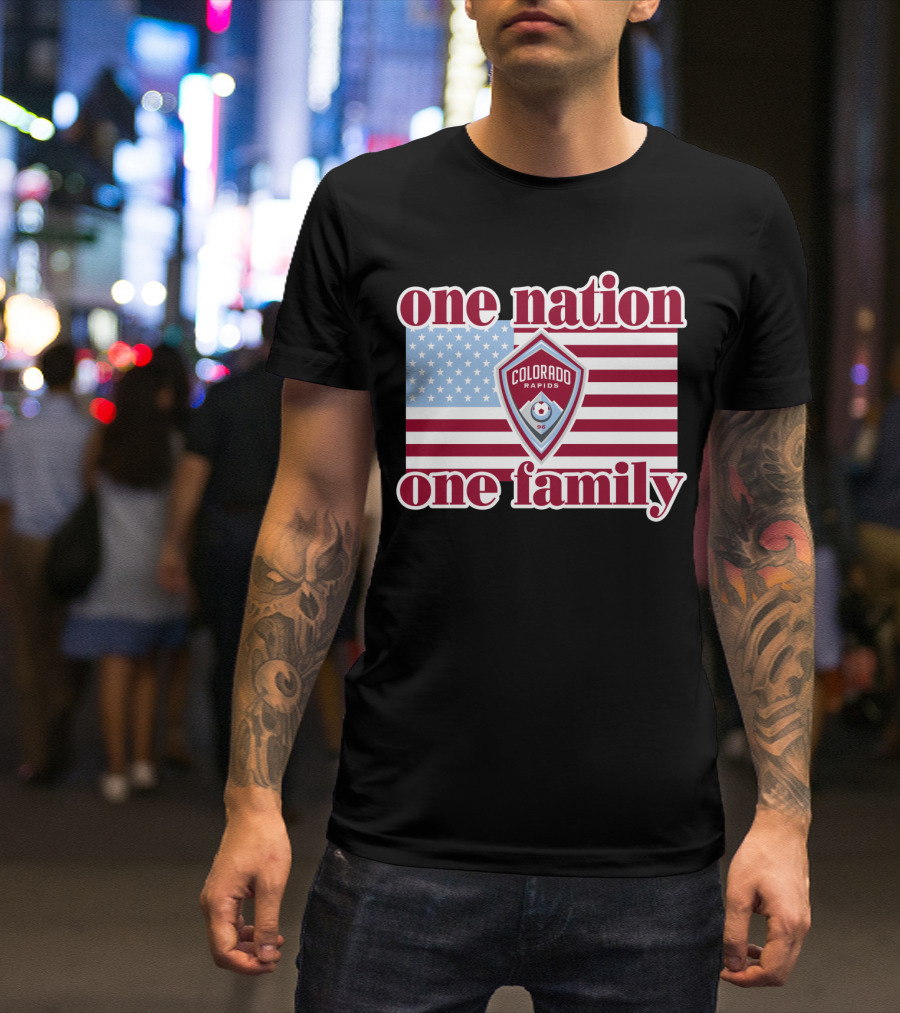 One Nation One Family Colorado Rapids American Flag T-Shirt