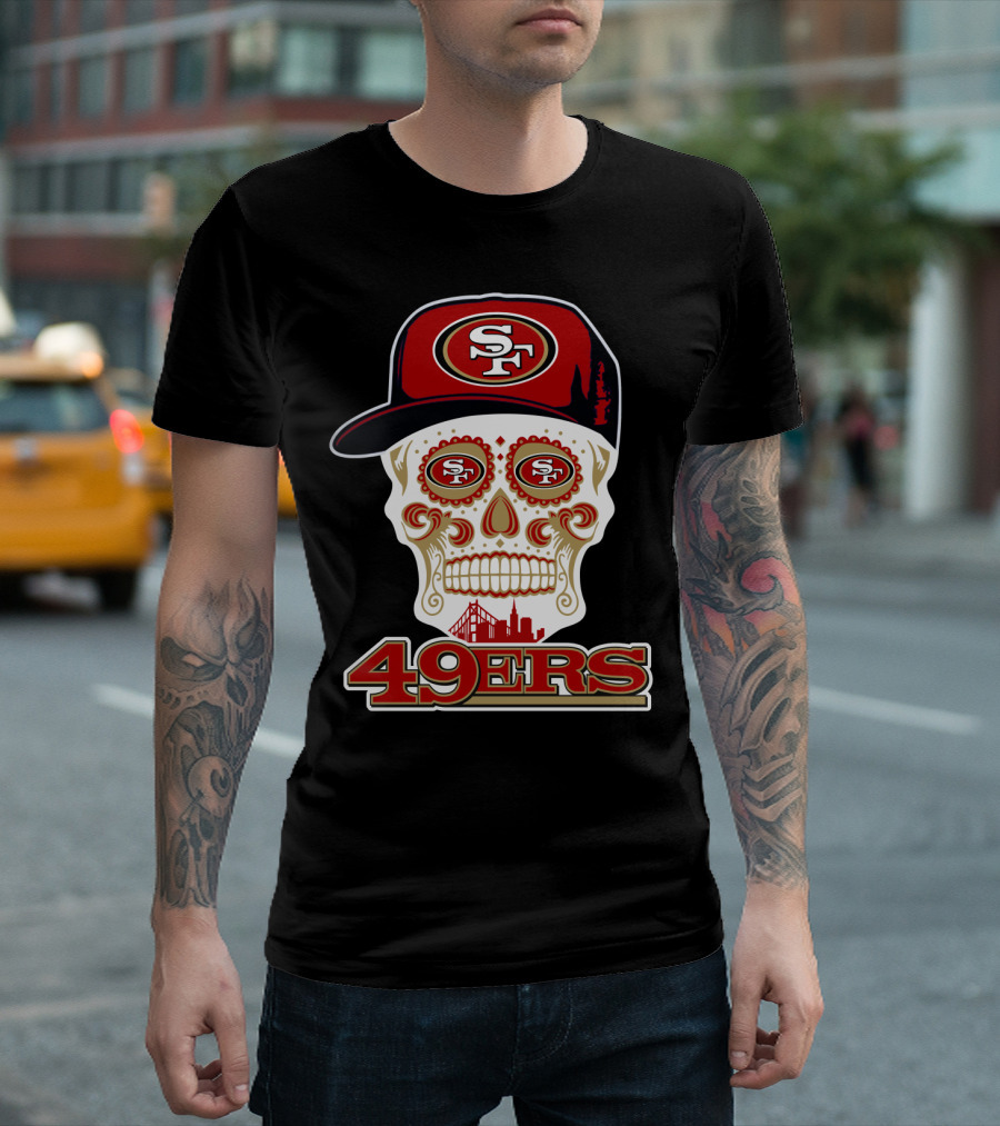 49ers Sf Sugar Skull With Cap And San Francisco Skyline T-Shirt