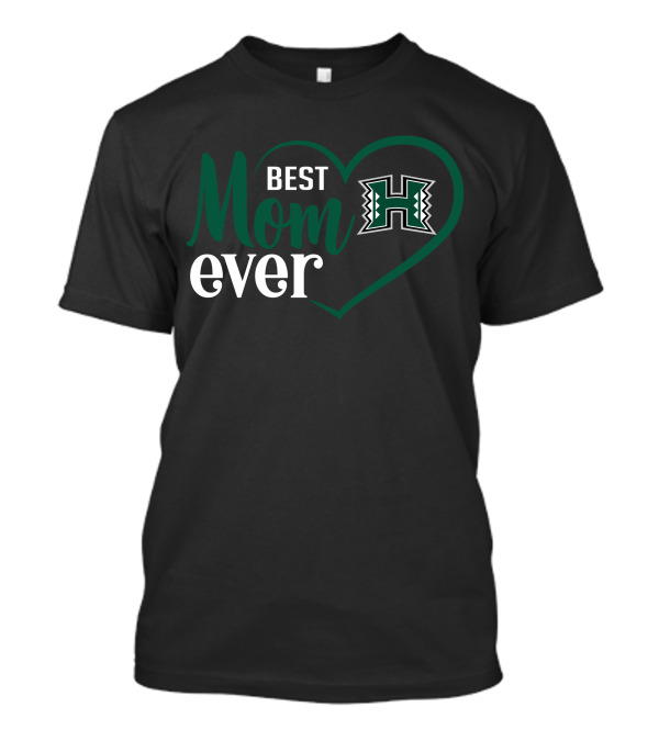 Best Mom Ever Hawai'i Rainbow Warriors Logo Heart T-Shirt