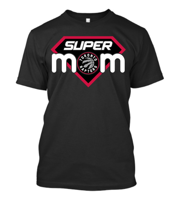 Super Mom Toronto Raptors Basketball Logo 63 T-Shirt