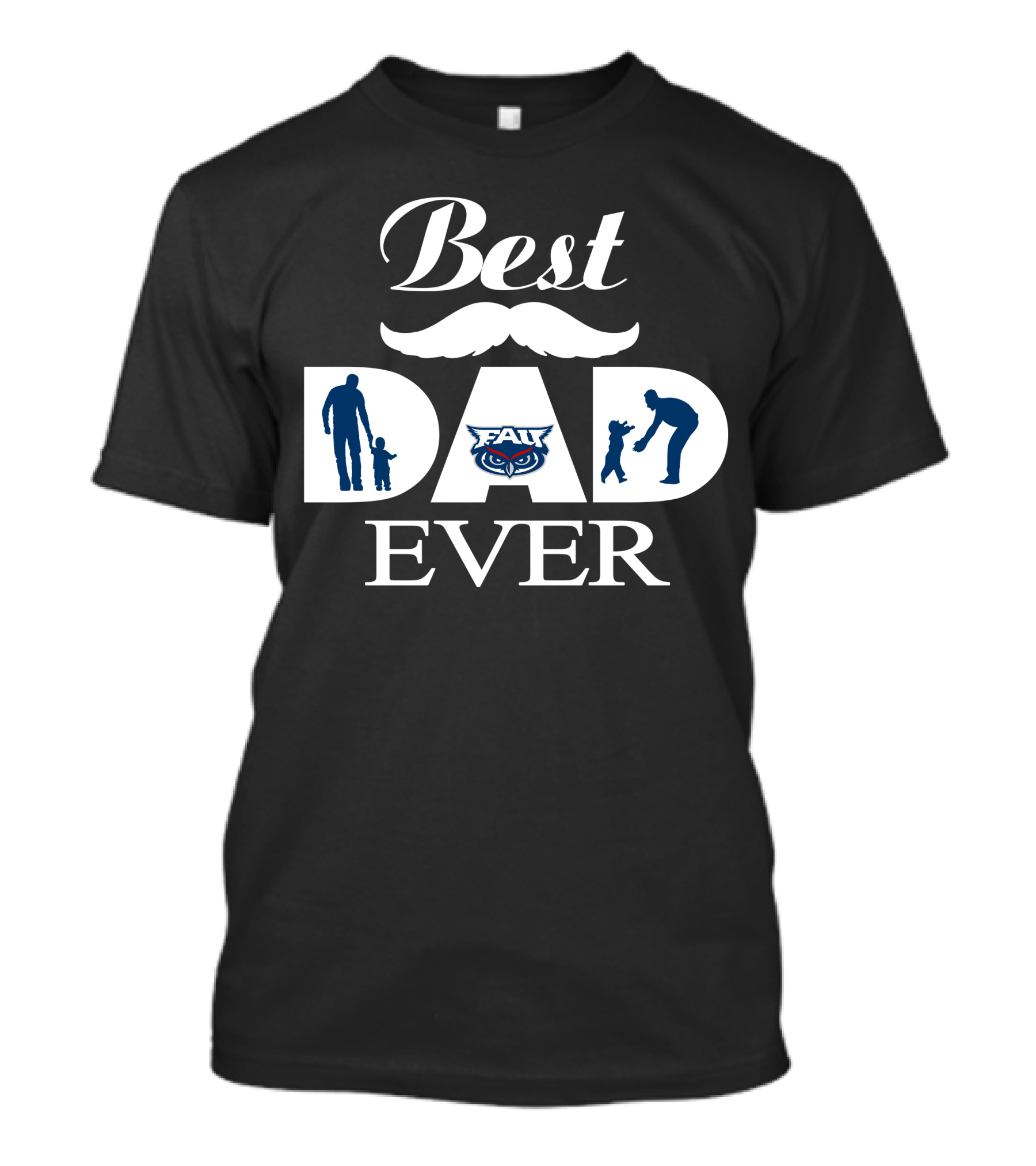 Florida Atlantic Owls Best Dad Ever Fau Logo Silhouettes T-Shirt