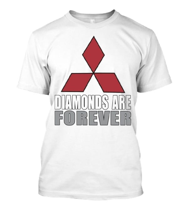 Mitsubishi Diamonds Are Forever T-Shirt