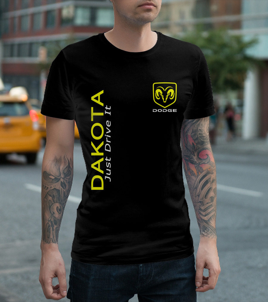Dodge Dakota Just Drive It Ram T-Shirt