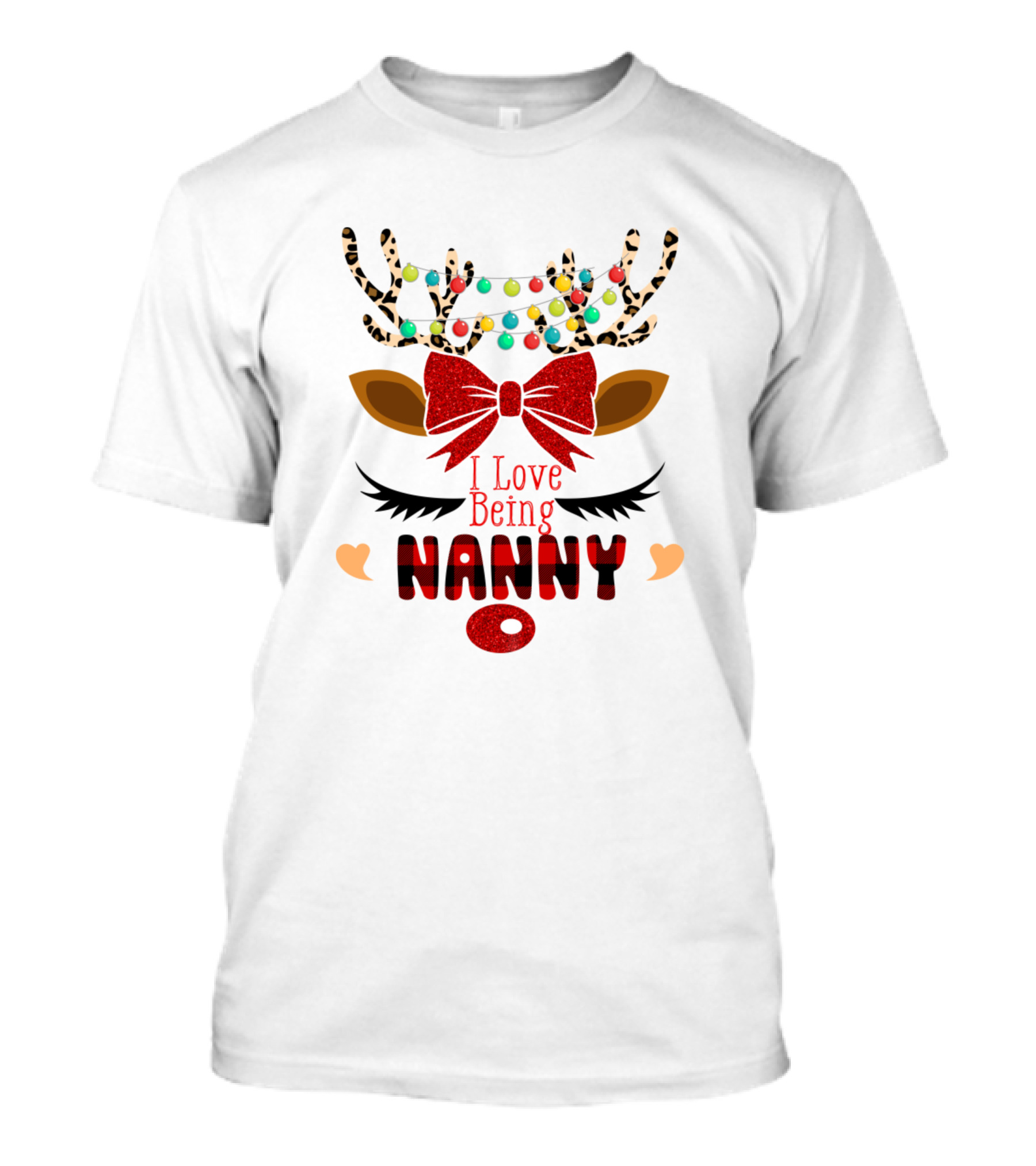 I Love Being Nanny Funny Christmas Deer Antlers Lights Bow T-Shirt