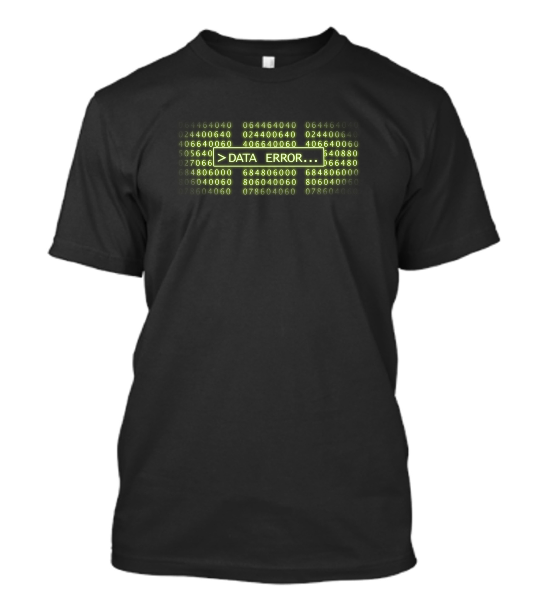 Data Error Text With Green Code Matrix Background T-Shirt