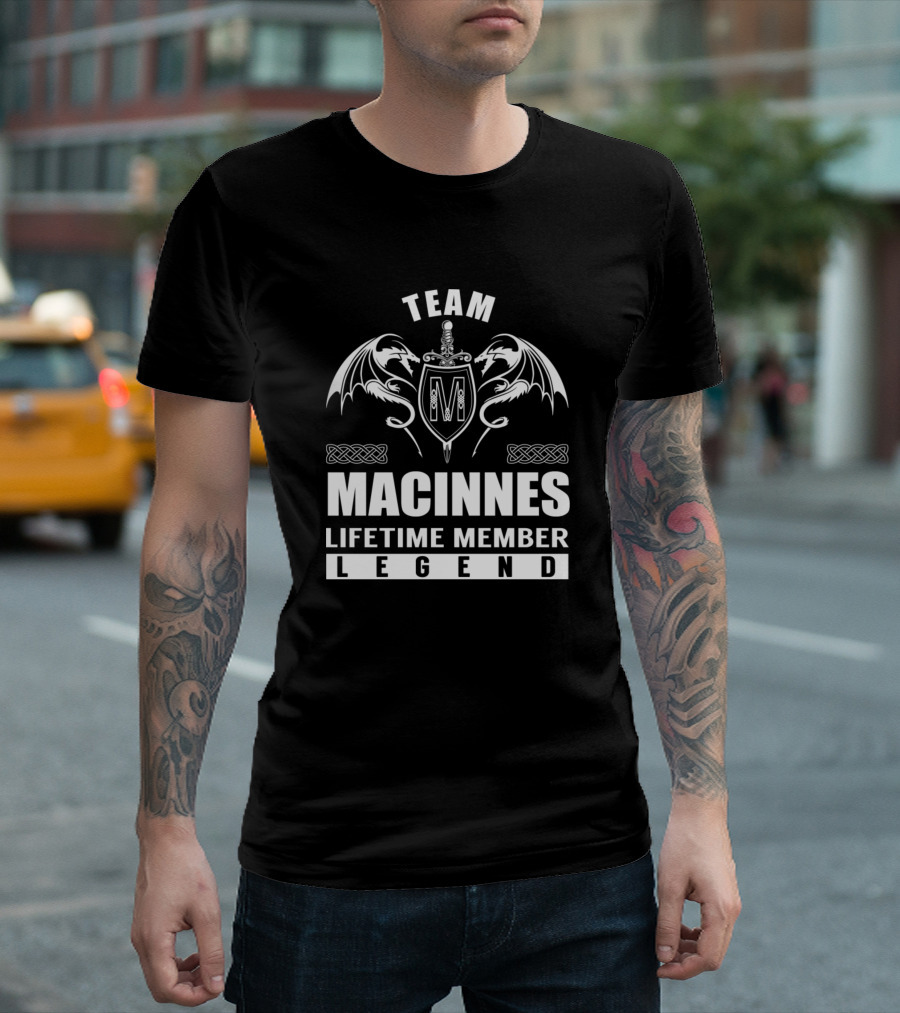 Team Macinnes Lifetime Member Legend Celtic Dragons Crest T-Shirt