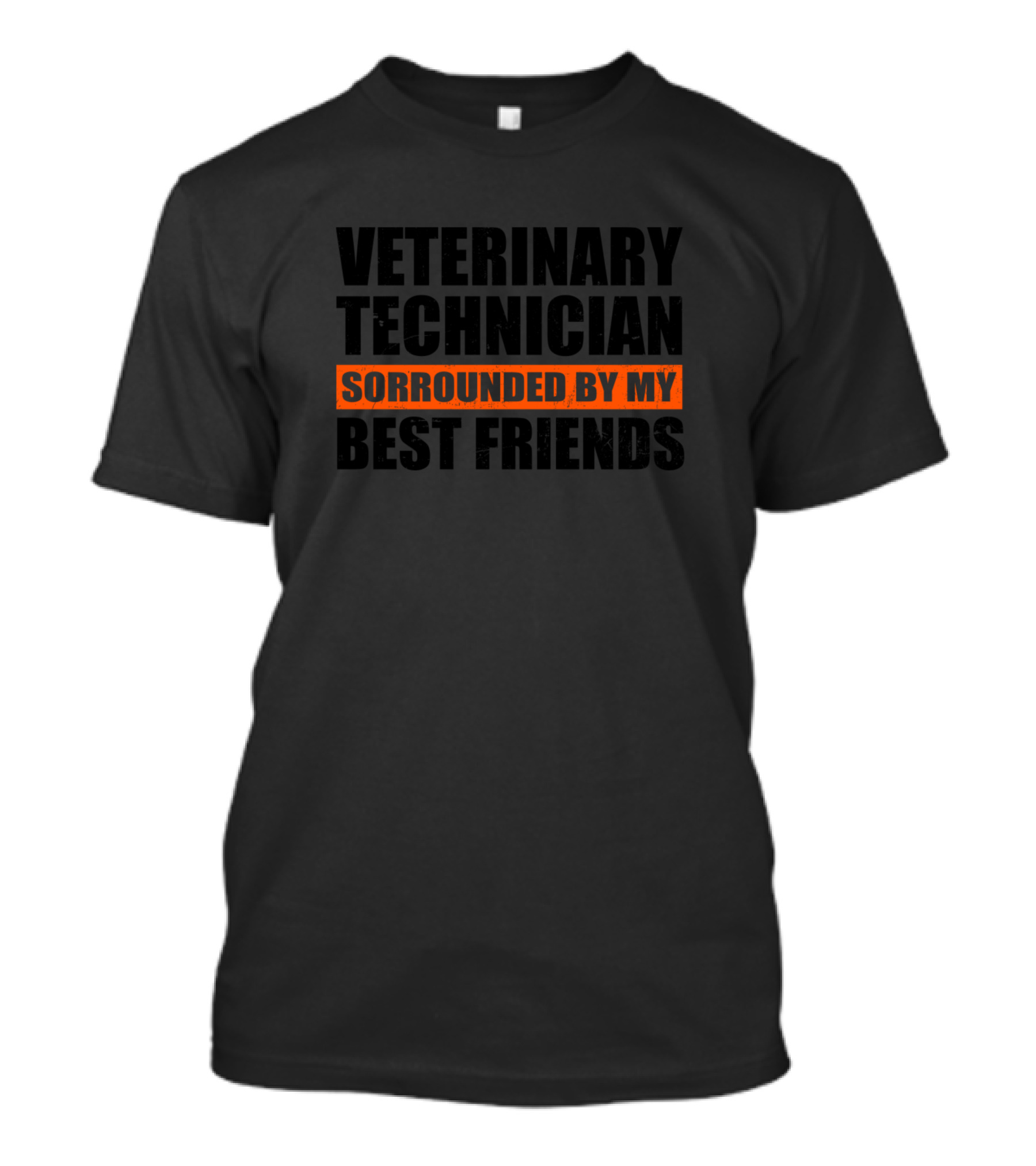 Veterinary Technician Surrounded By My Best Friends T-Shirt