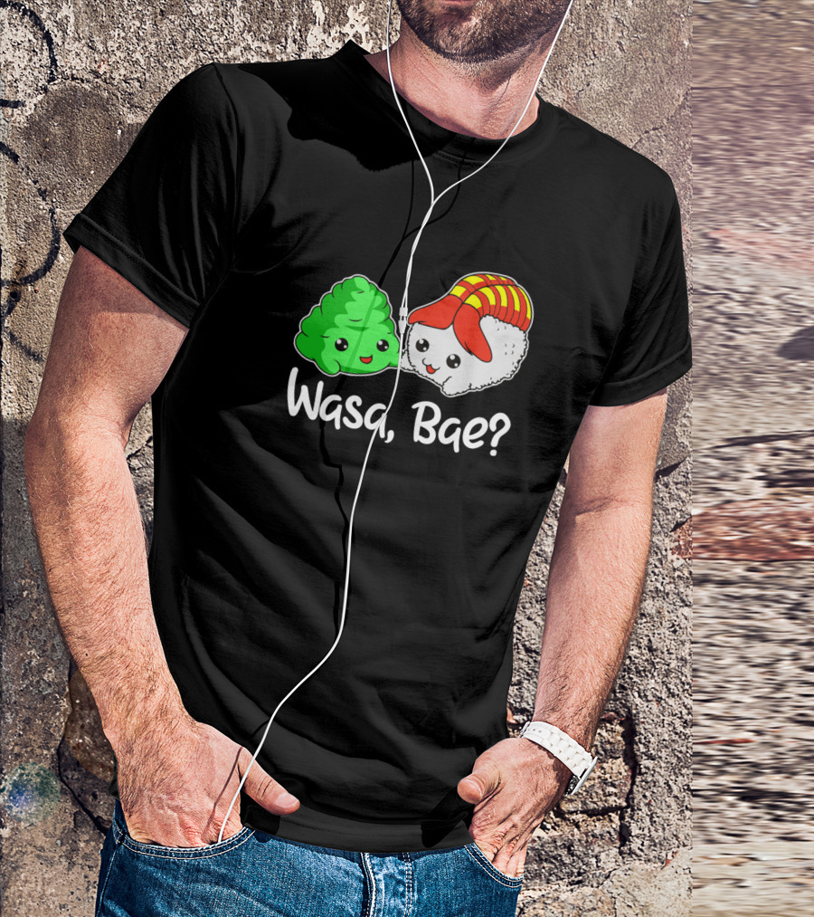 Wasa Bae Cute Wasabi Sushi Lover Motif T-Shirt