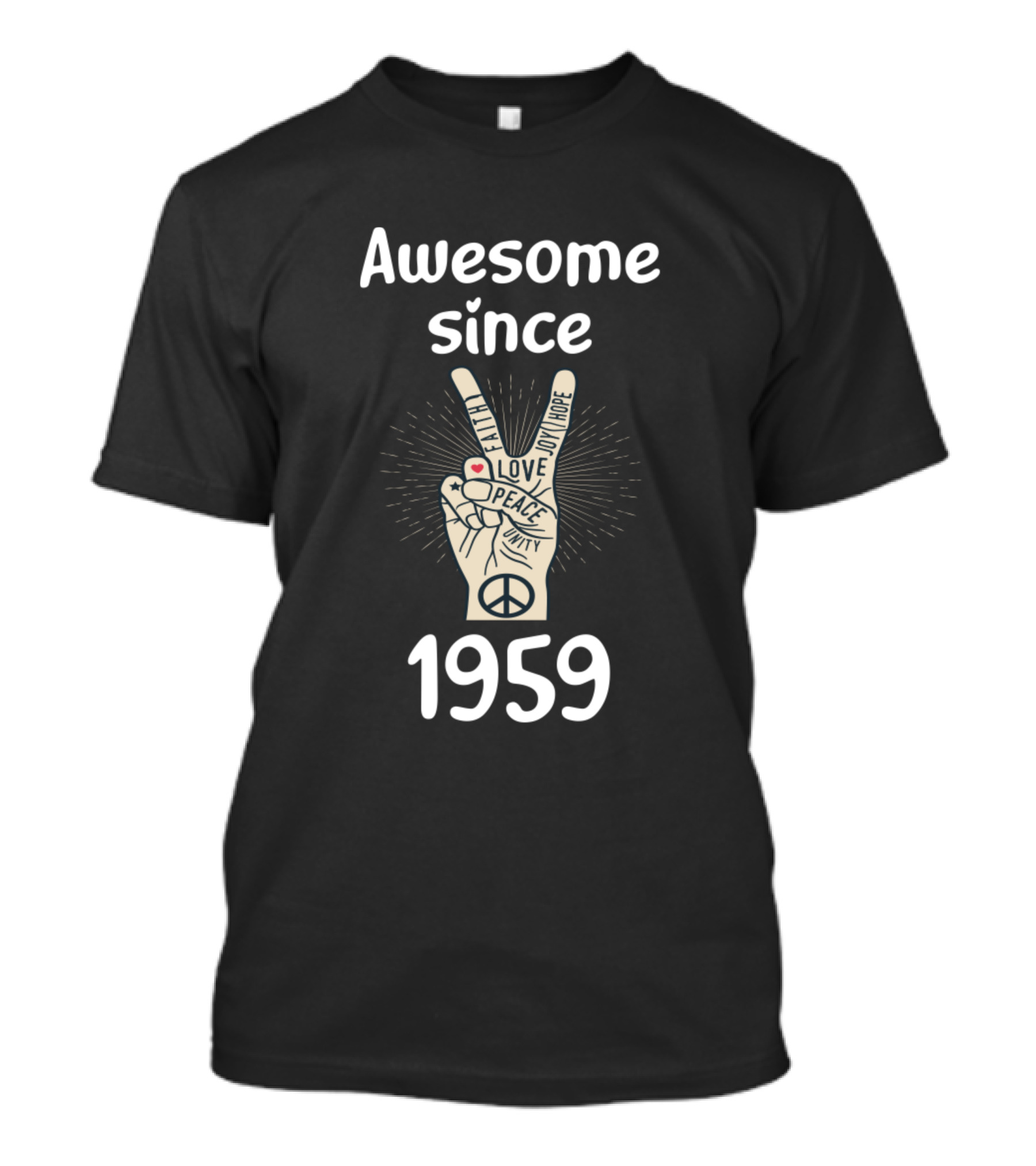 Awesome Since 1959 Peace Love Joy Hope Victory T-Shirt