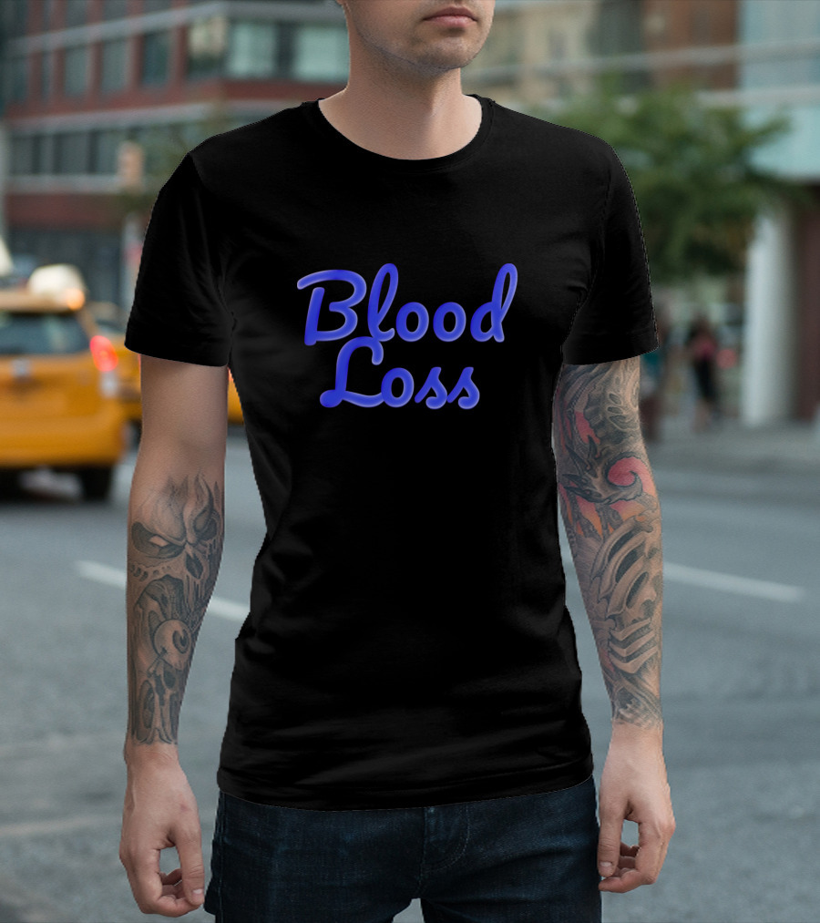 Blood Loss Blue Text Concept T-Shirt