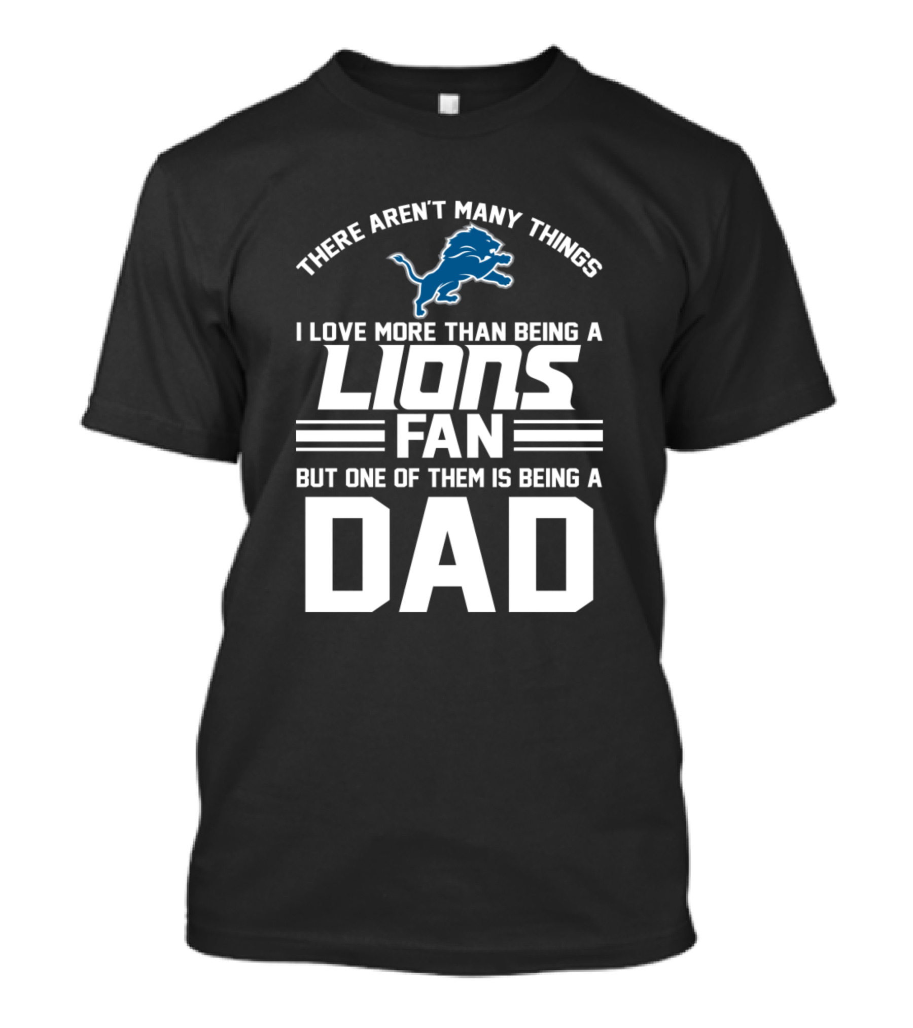 Detroit Lions Fan Dad Father's Day Pride T-Shirt