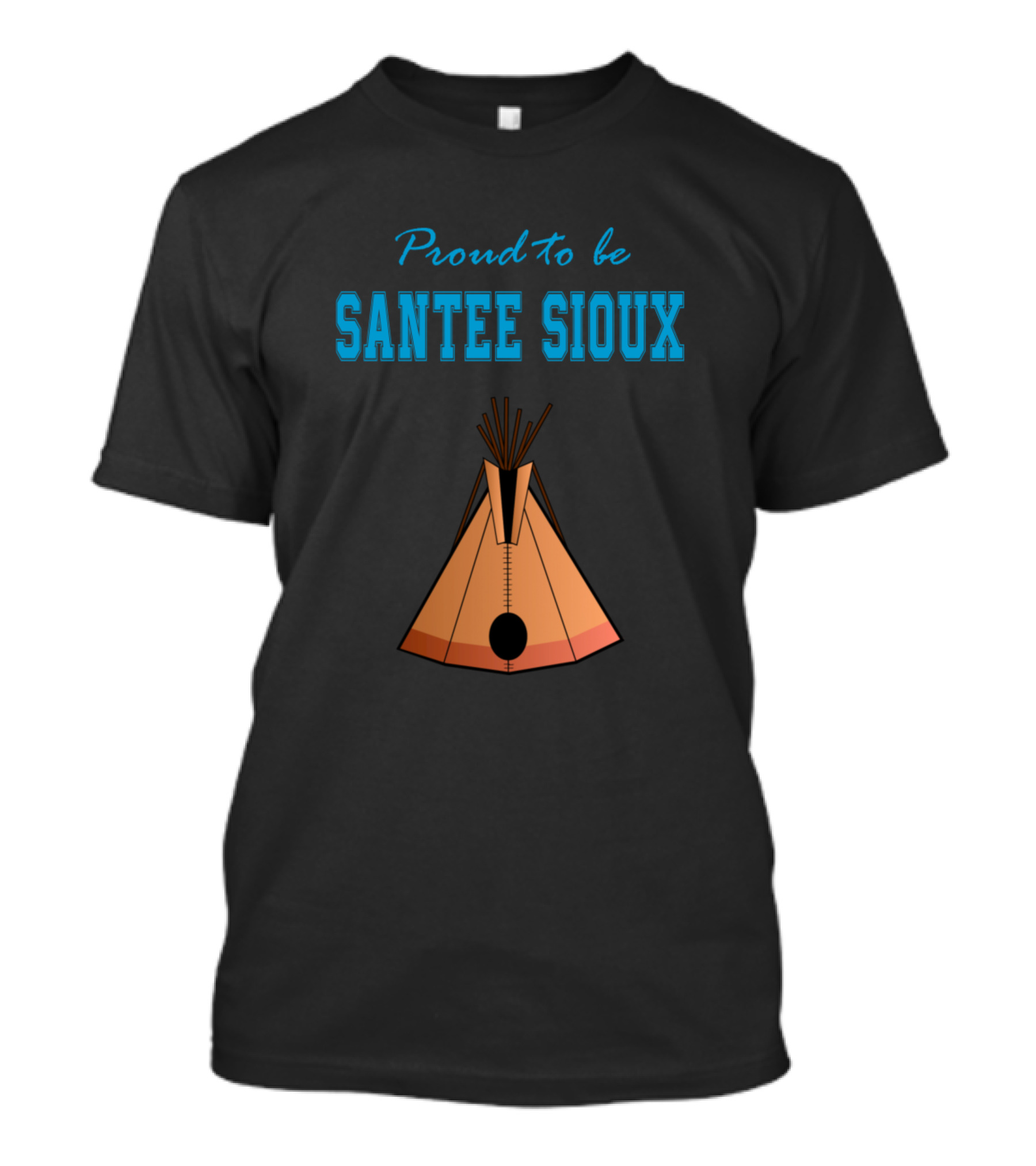 Proud To Be Santee Sioux Camping T-Shirt