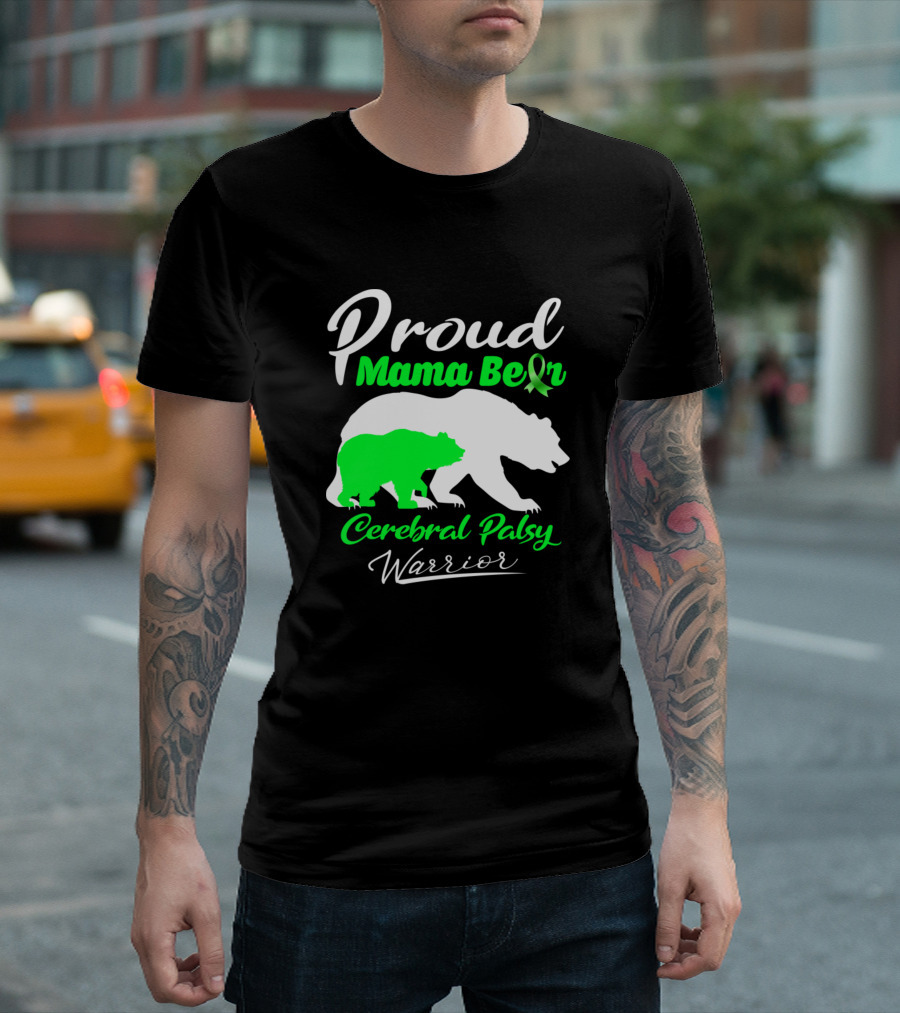Proud Mama Bear Cerebral Palsy Warrior Support T-Shirt