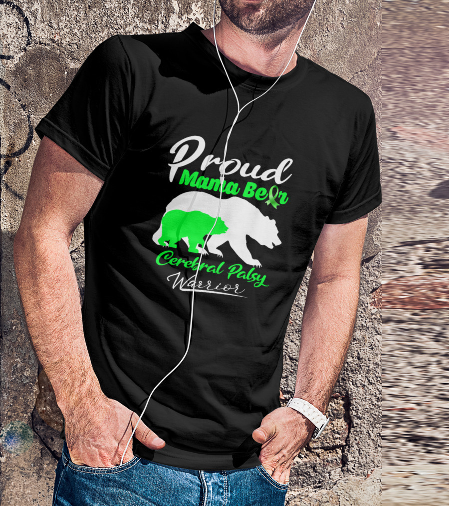 Proud Mama Bear Cerebral Palsy Warrior Support T-Shirt