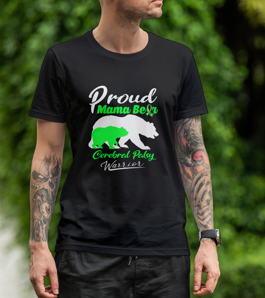 Proud Mama Bear Cerebral Palsy Warrior Support T-Shirt