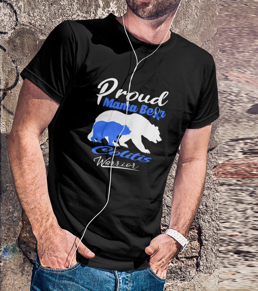 Proud Mama Bear Colitis Warrior Support Colitis Awareness Blue T-Shirt
