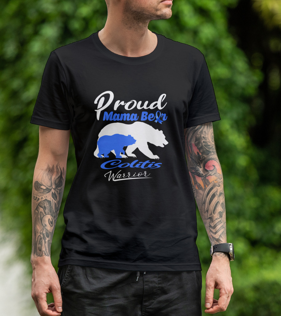 Proud Mama Bear Colitis Warrior Support Colitis Awareness Blue T-Shirt