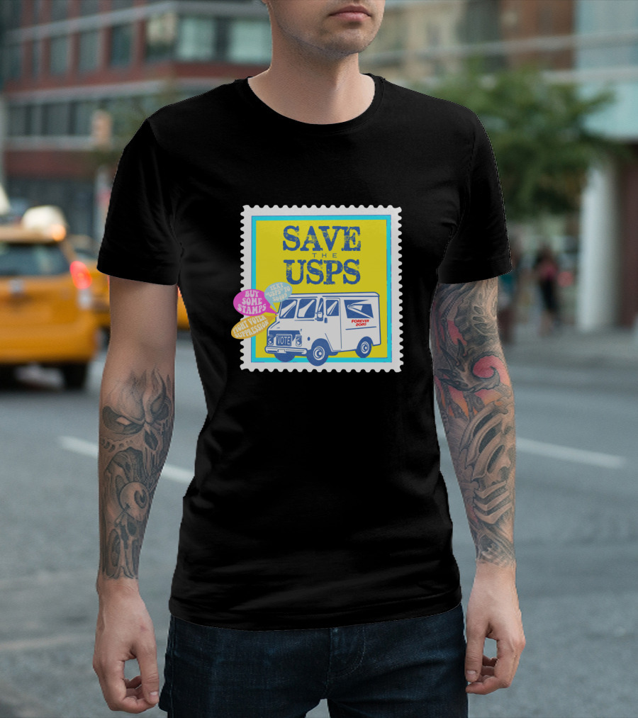Save The USPS Buy Some Stamps Forever Postal Vote T-Shirt