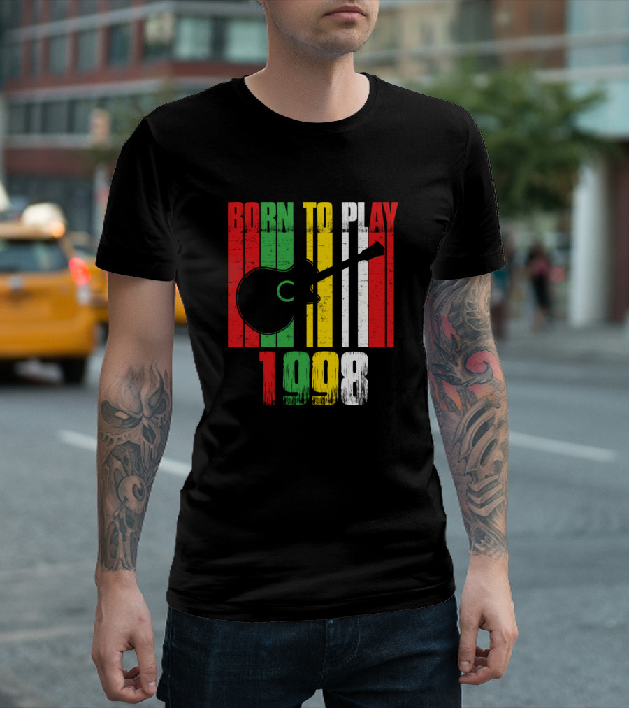Born To Play Guitar 1998 Rasta Colors T-Shirt