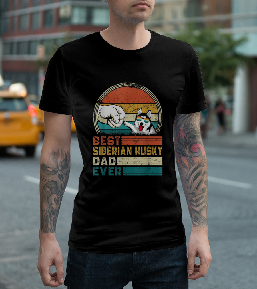 Best Siberian Husky Dad Ever Retro Vintage Style With Fist Bump And Cool Dog T-Shirt