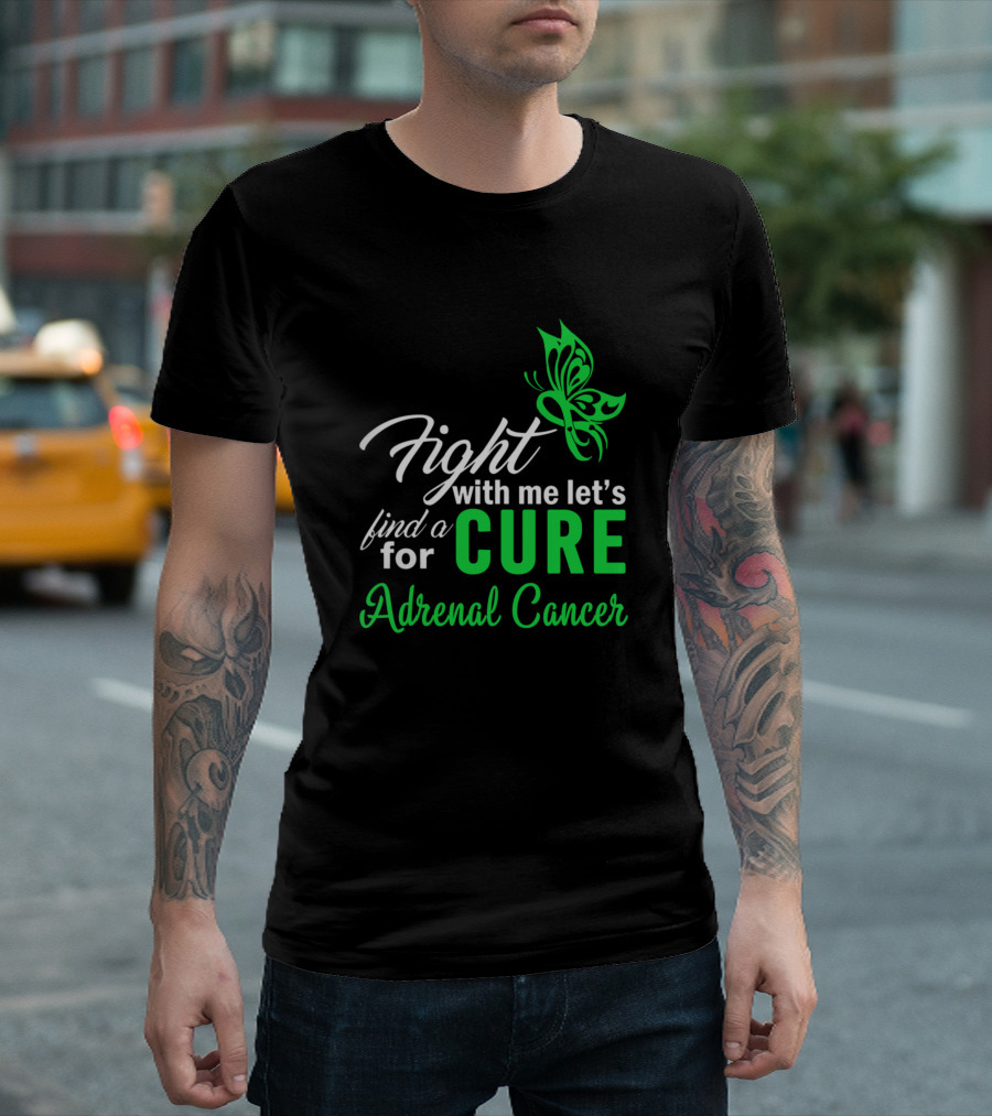 Fight With Me Let's Find a Cure for Adrenal Cancer Butterfly T-Shirt