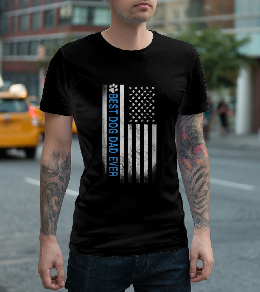 Dog Lover Best Dog Dad Ever American Flag Patriotic T-Shirt