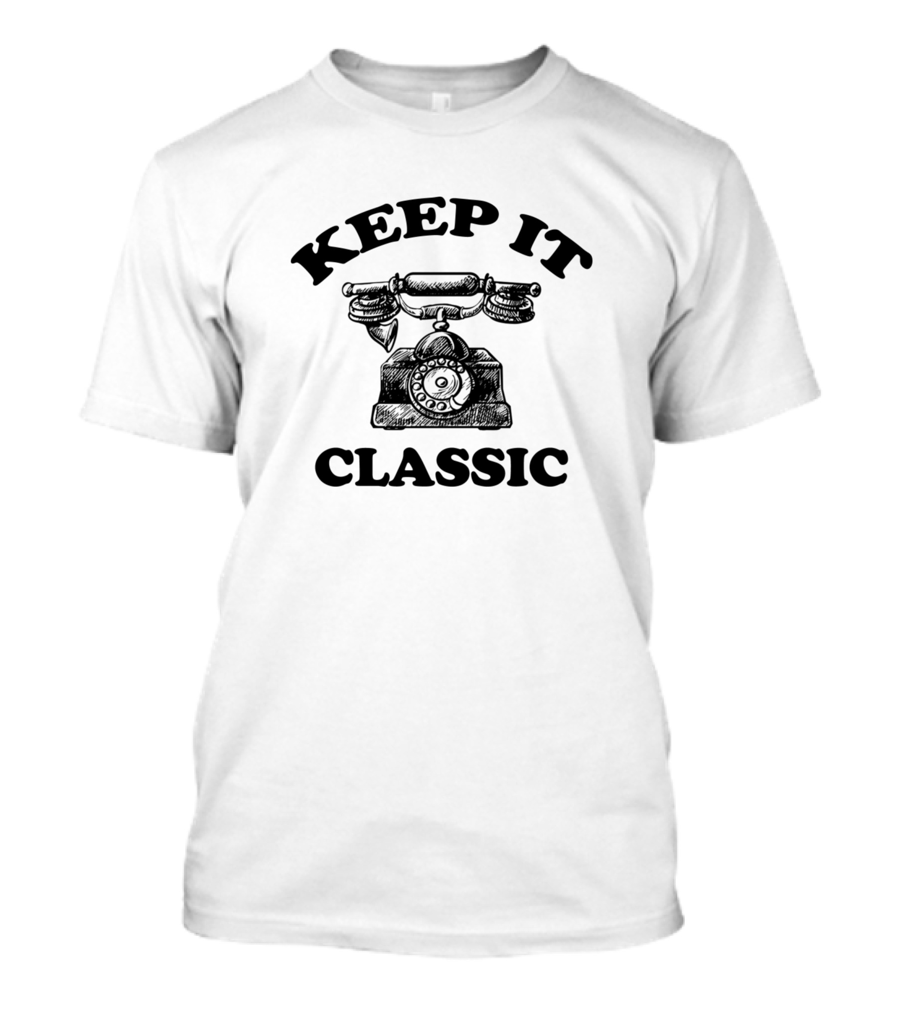 Keep It Classic Vintage Rotary Phone T-Shirt