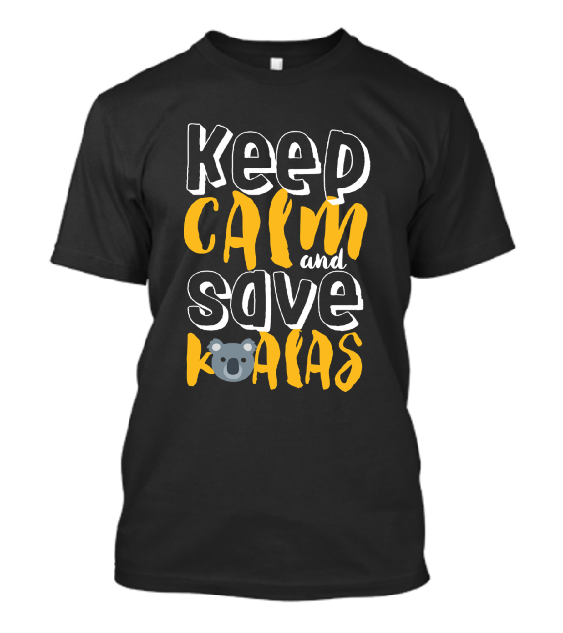 Keep Calm And Save Koalas Wildlife Animal Conservation T-Shirt