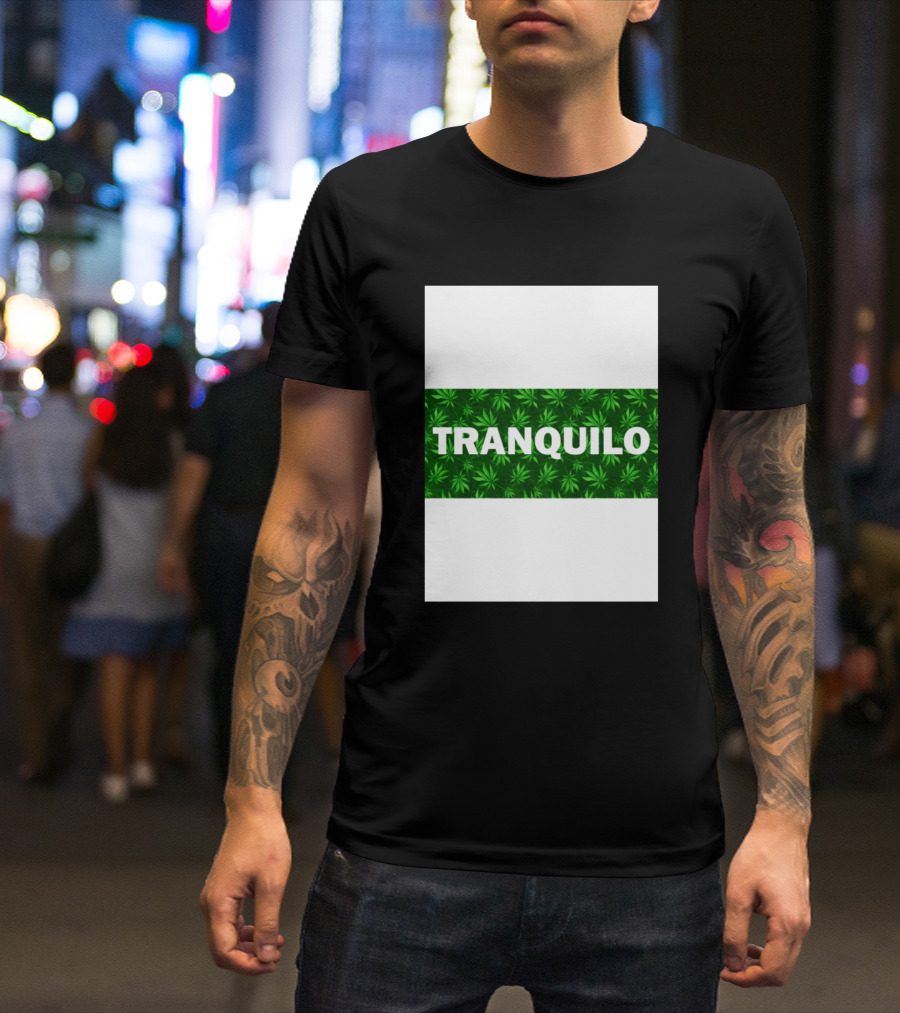 TRANQUILO Cannabis Leaf T-Shirt