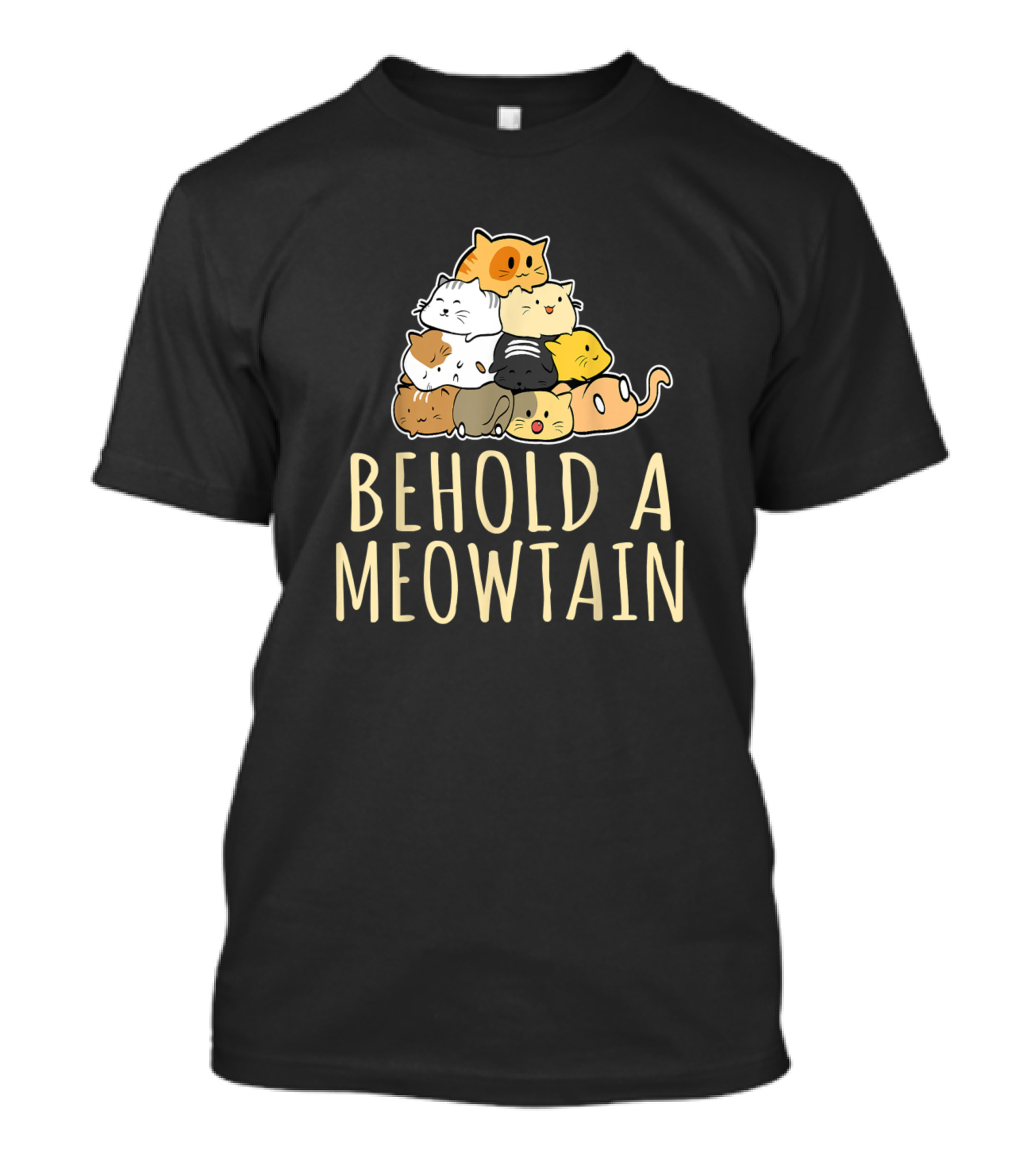 Behold A Meowtain Cat Lover Cats Stack T-Shirt