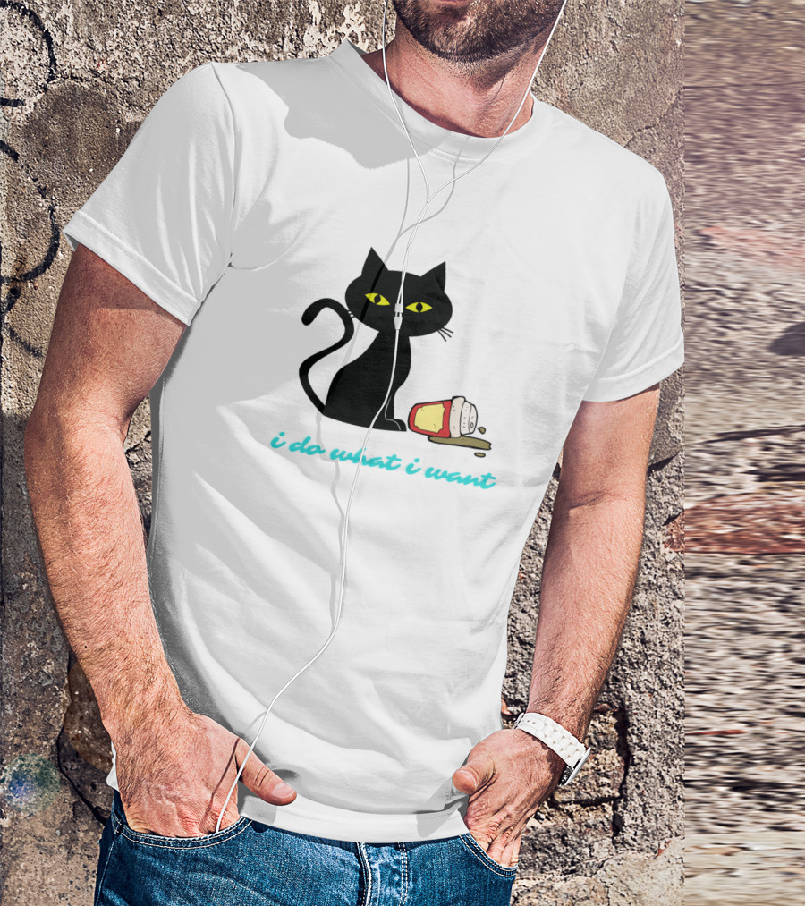 Cat I Do What I Want Coffee Spill Mischief T-Shirt