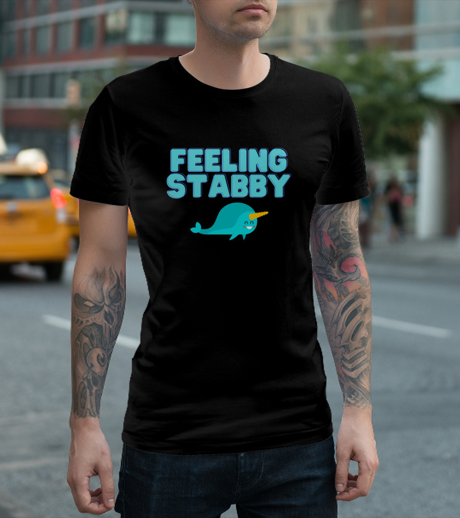 Feeling Stabby Narwahl Cute Narwhal T-Shirt