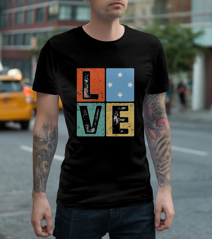 LOVE Micronesia Flag and Micronesian Pride T-Shirt