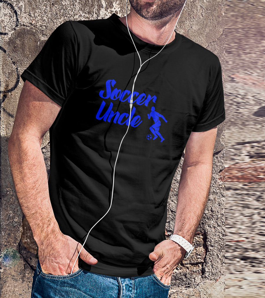 Soccer Uncle Noun Like A Normal Guy But Cooler T-Shirt