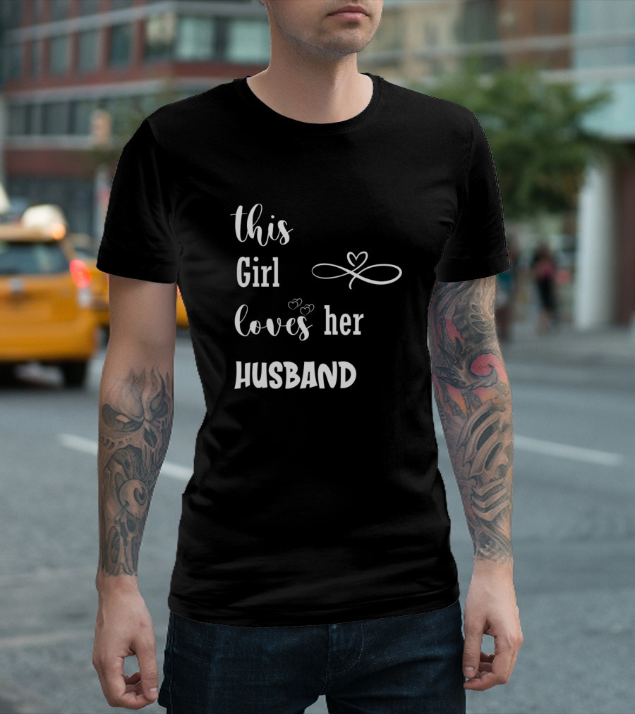 This Girl Loves Her Husband With Heart Accents T-Shirt
